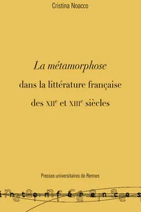 La métamorphose dans la littérature française des XIIe et XIIIe siècles_cover