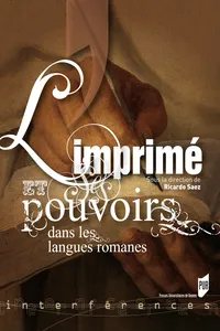 L'imprimé et ses pouvoirs dans les langues romanes_cover
