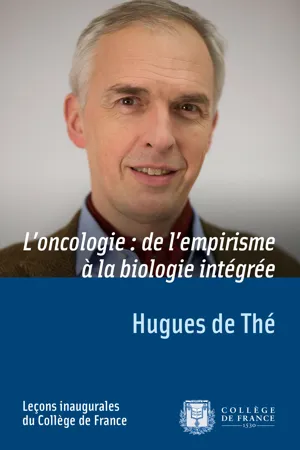 L'oncologie : de l'empirisme à la biologie intégrée