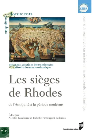 Les sièges de Rhodes