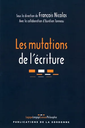 Les mutations de l’écriture