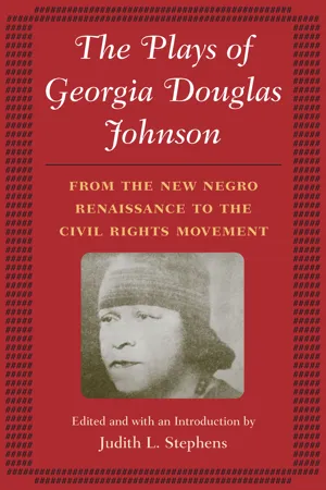 The Plays of Georgia Douglas Johnson