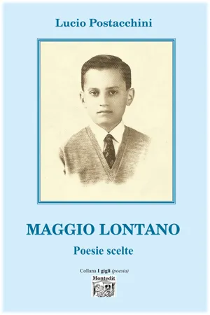 Maggio Lontano – poesie scelte