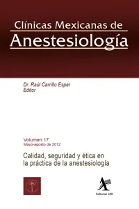 Calidad, seguridad y ética en la práctica de la anestesiología CMA Vol. 17_cover