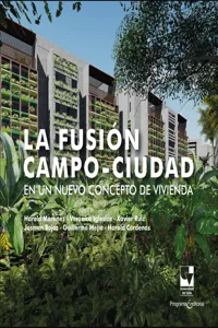 La fusión campo-ciudad en un nuevo concepto de vivienda_cover