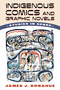 Indigenous Comics and Graphic Novels_cover