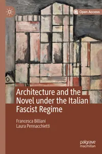 Architecture and the Novel under the Italian Fascist Regime_cover