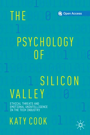 The Psychology of Silicon Valley