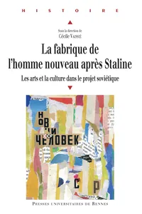La fabrique de l’homme nouveau après Staline_cover
