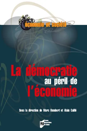 La démocratie au péril de l'économie