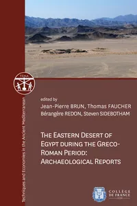 The Eastern Desert of Egypt during the Greco-Roman Period: Archaeological Reports_cover