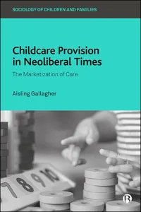 Childcare Provision in Neoliberal Times_cover