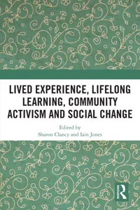 Lived Experience, Lifelong Learning, Community Activism and Social Change_cover