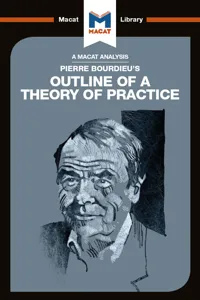 An Analysis of Pierre Bourdieu's Outline of a Theory of Practice_cover