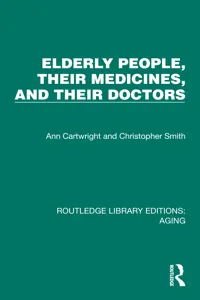 Elderly People, Their Medicines, and Their Doctors_cover