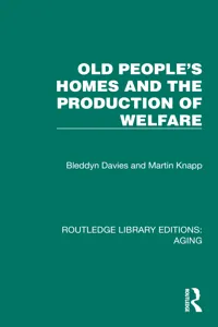 Old People's Homes and the Production of Welfare_cover