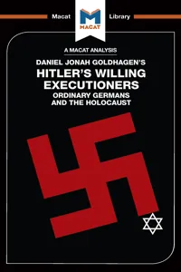 An Analysis of Daniel Jonah Goldhagen's Hitler's Willing Executioners_cover