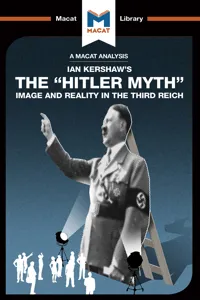 An Analysis of Ian Kershaw's The "Hitler Myth"_cover