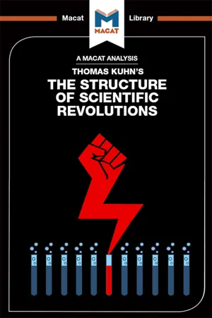 An Analysis of Thomas Kuhn's The Structure of Scientific Revolutions