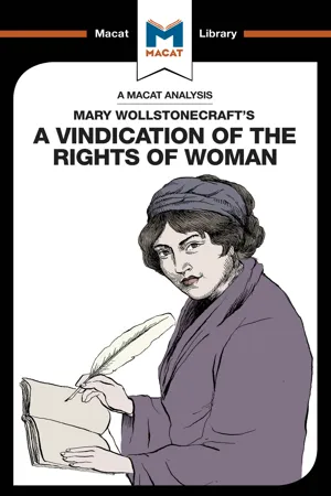 An Analysis of Mary Wollstonecraft's A Vindication of the Rights of Woman