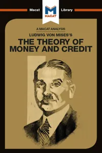 An Analysis of Ludwig von Mises's The Theory of Money and Credit_cover