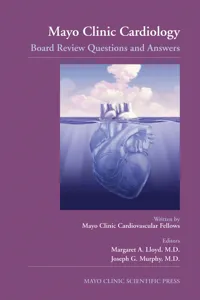 Mayo Clinic Cardiology: Board Review Questions and Answers_cover