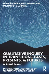 Qualitative Inquiry in Transition—Pasts, Presents, & Futures_cover