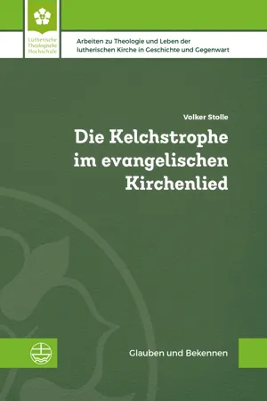 Die Kelchstrophe im evangelischen Kirchenlied