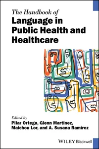 The Handbook of Language in Public Health and Healthcare_cover