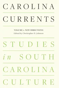Carolina Currents, Studies in South Carolina Culture_cover