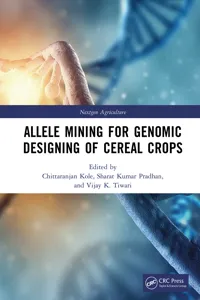 Allele Mining for Genomic Designing of Cereal Crops_cover