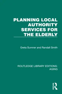 Planning Local Authority Services for the Elderly_cover