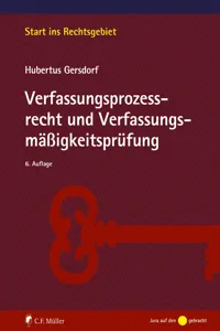 Verfassungsprozessrecht und Verfassungsmäßigkeitsprüfung_cover