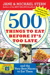 500 Things to Eat Before It's Too Late_cover