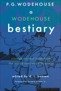 A Wodehouse Bestiary_cover