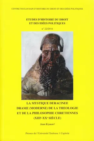 La mystique déracinée. Drame (moderne) de la théologie et de la philosophie chrétiennes (XIIIe-XXe siècle)