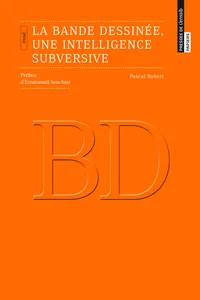 La bande dessinée, une intelligence subversive_cover