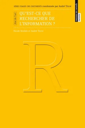 Qu'est-ce que rechercher de l'information ?
