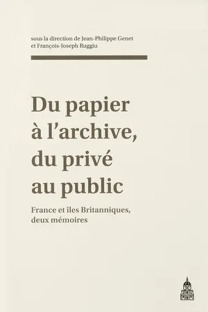 Du papier à l’archive, du privé au public