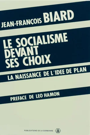 Le socialisme devant ses choix