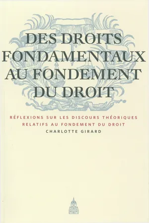 Des droits fondamentaux au fondement du droit