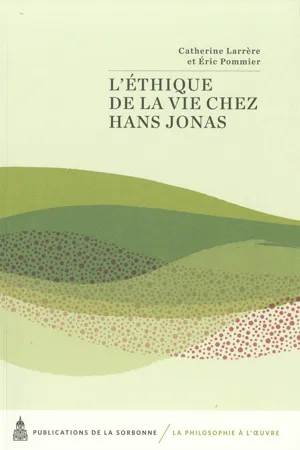 L'éthique de la vie chez Hans Jonas