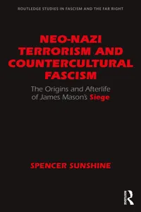 Neo-Nazi Terrorism and Countercultural Fascism_cover