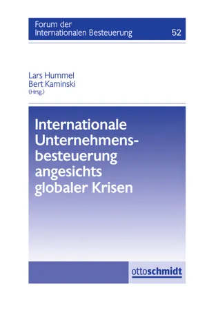 Internationale Unternehmensbesteuerung angesichts globaler Krisen