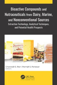 Bioactive Compounds and Nutraceuticals from Dairy, Marine, and Nonconventional Sources_cover