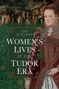 Women's Lives in the Tudor Era_cover