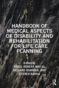 Handbook of Medical Aspects of Disability and Rehabilitation for Life Care Planning_cover