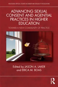 Advancing Sexual Consent and Agential Practices in Higher Education_cover
