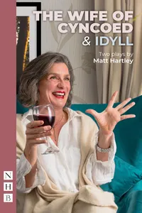 The Wife of Cyncoed & Idyll: two plays_cover