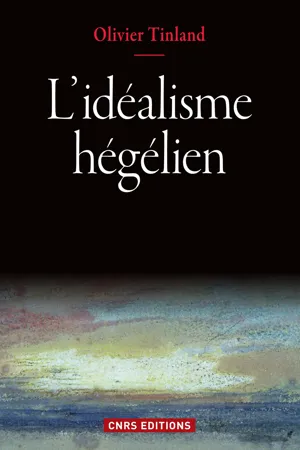 L'idéalisme hégélien